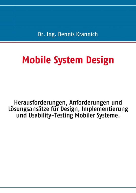 Mobile System Design (ebook), Dennis Krannich 9783732216925 Boeken