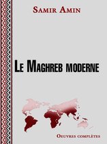 Le Maghreb moderne