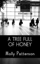 A Tree Full of Honey