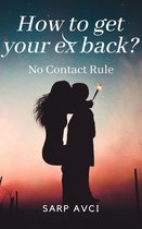 How to get your ex back?