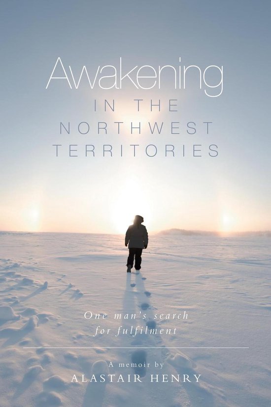 Awakening in the Northwest Territories