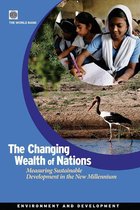 The Changing Wealth Of Nations: Measuring Sustainable Development In The New Millennium