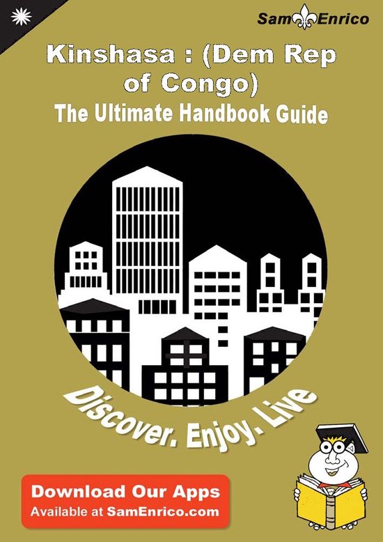 Ultimate Handbook Guide to Kinshasa : (Dem Rep of Congo) Tra ... - cover