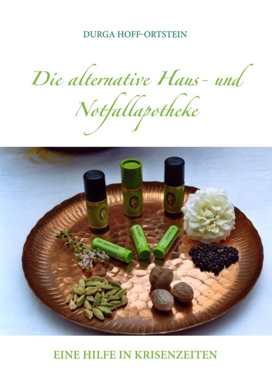 Die alternative Haus- und Notfallapotheke - cover
