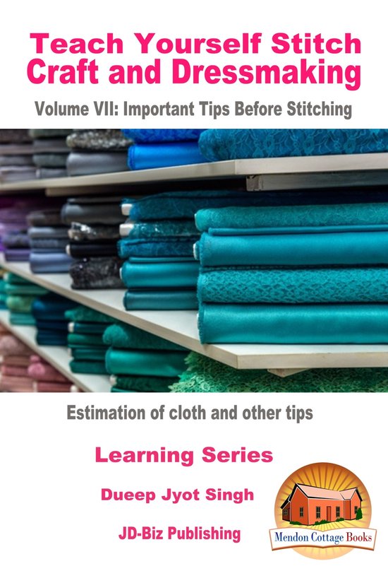Teach Yourself Stitch Craft and Dressmaking Volume VII: Impo ... - cover