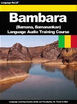 African Languages - Bambara (Bamana, Bamanankan) Language Audio Training Course