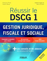 Expertise comptable - Réussir le DSCG 1 - Gestion juridique, sociale et fiscale