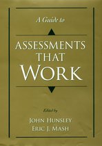 Oxford Textbooks in Clinical Psychology - A Guide to Assessments That Work