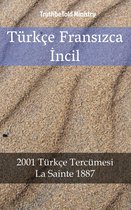 Parallel Bible Halseth Turkish 29 - Türkçe Fransızca İncil