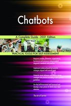 Chatbots A Complete Guide - 2021 Edition