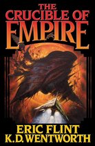 Course of Empire Series 2 - The Crucible of Empire