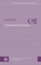 Große Texte der Christenheit (GTCh) 3 - Dialektische Theologie