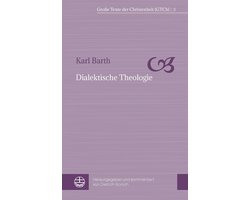 Große Texte der Christenheit (GTCh) 3 - Dialektische Theologie