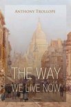 Timeless Classic - The Way We Live Now