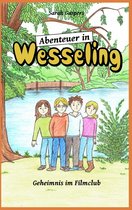Abenteuer in 3 - Abenteuer in Wesseling