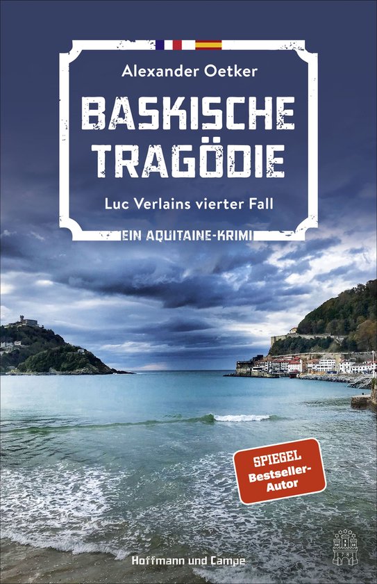 Luc Verlain ermittelt 4 Baskische Tragödie (ebook), Alexander Oetker