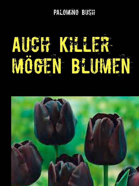 Auch Killer mögen Blumen - cover