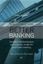 A Blueprint for Better Banking