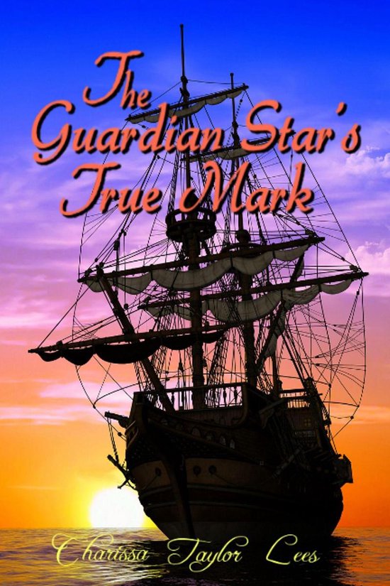 The Guardian Star's True Mark 1 - The Guardian Star's True M ... - cover