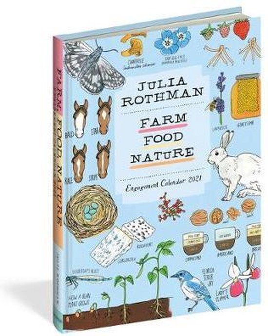 Julia Rothman Farm Food Nature 2021 Calendar