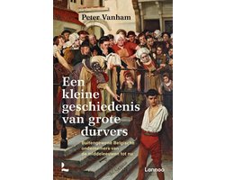 Omslag van Een kleine geschiedenis van grote durvers