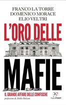 L'oro delle mafie