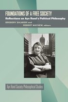 Ayn Rand Society Philosophical Studies - Foundations of a Free Society
