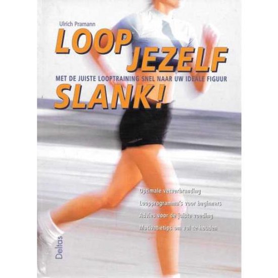 Cover van het boek 'Loop jezelf slank !' van Ulrich Pramann