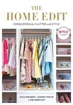 The Home Edit : Conquering the clutter with style