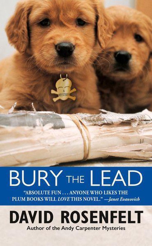 The Andy Carpenter Series 3 - Bury the Lead - cover