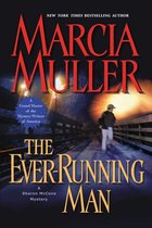 A Sharon McCone Mystery 24 - The Ever-Running Man