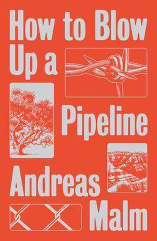 How to Blow Up a Pipeline ebook Andreas Malm 9781839760273