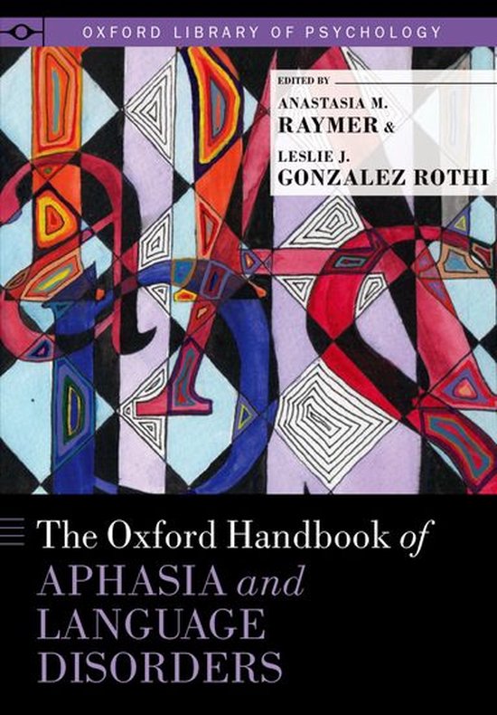 Oxford Library of Psychology - The Oxford Handbook of Aphasi ... - cover