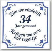 Huwelijk cadeau | Zijn we eindelijk 34 jaar getrouwd krijgen we zo'n kut tegeltje | Tegeltje spreuk 34 jaar getrouwd| Spreuktegels | Cadeau  34 jaar getrouwd