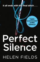 A DI Callanach Thriller 4 - Perfect Silence (A DI Callanach Thriller, Book 4)