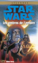 Star Wars - Star Wars - Les ombres de l'empire