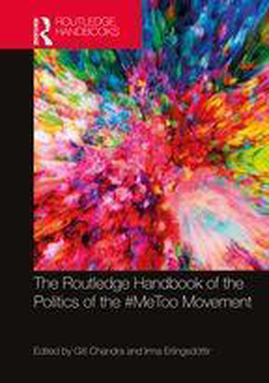 The Routledge Handbook of the Politics of the #MeToo Movemen ... - cover
