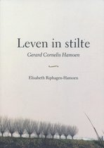 Leven in stilte (Gerard Cornelis Hamoen)