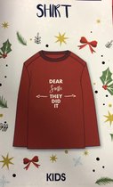 Kerst shirt - Kinderen Dear Santa they did it - Rood - Maat 122/128