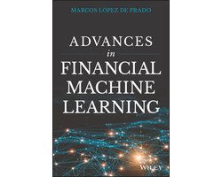 Advances in Financial Machine Learning