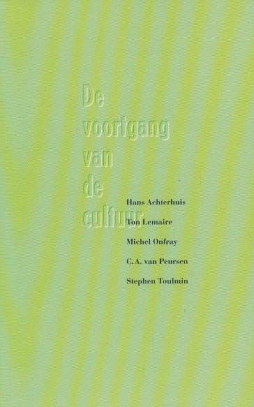 Boek 'De voortgang van de cultuur' met tekst van Hans Achterhuis, Ton Lemaire, Michel Onfray, C.A. van Peursen en Stephen Toulmin op een lichtgroene achtergrond.