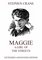 Maggie: A Girl of the Streets, Extended Annotated Edition - Stephen Crane, Thomas A. Gullason