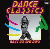 Dance Classics - Back to the 80's