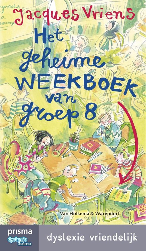 Het geheime weekboek van groep acht - cover
