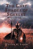 The Last Shades of Scarlet