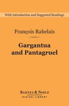 Barnes & Noble Digital Library - Gargantua and Pantagruel (Barnes & Noble Digital Library)