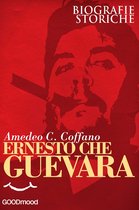 Biografie storiche - Ernesto Che Guevara