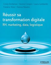 Marketing - Réussir sa transformation digitale