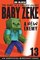 Baby Zeke: The Diary of a Jockey- Baby Zeke -- A New Enemy