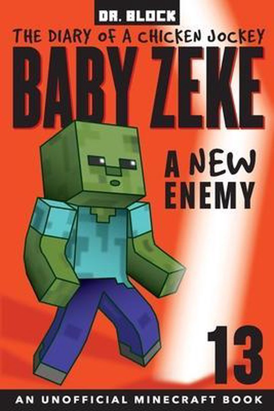 Baby Zeke: The Diary of a Jockey- Baby Zeke -- A New Enemy
